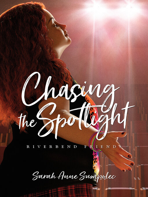 Title details for Chasing the Spotlight by Sarah Anne Sumpolec - Available